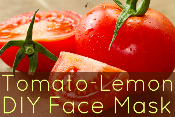 Tomato Lemon DIY Face Mask