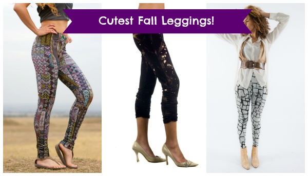 Fall Fashion: Cute Leggings