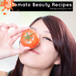 3 Beauty Uses for Tomatoes