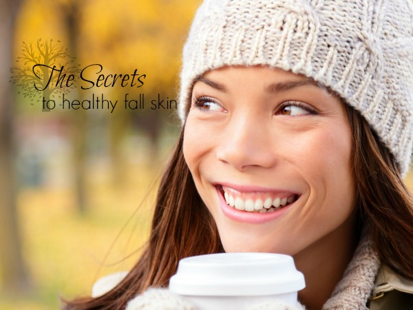 Secrets to Healthy Fall Skin: Tips + Tricks to Keep Your Glow When the Temp Drops