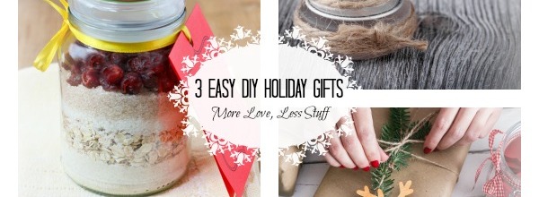 Easy DIY Holiday Gifts