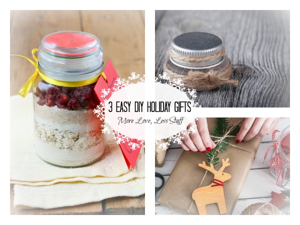 Easy DIY Holiday Gifts