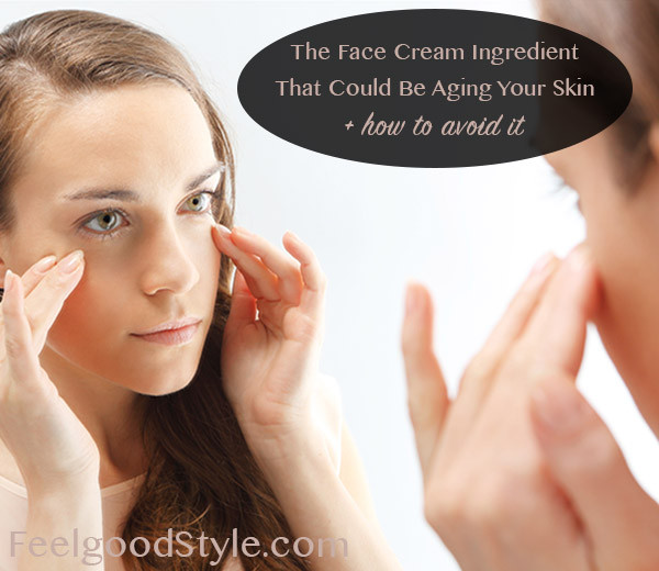 Is your face cream aging your skin?