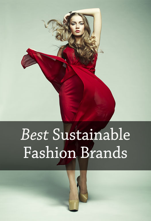 11 Best Sustainable Fashion Brands - Sustainable fashion has a bad reputation for being boring and downright dowdy, but there are sustainable fashion brands out there trying to change that!