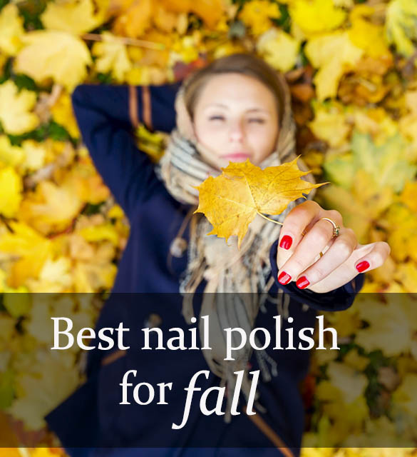 Fall is right around the corner, which means it's time to look at nail polish colors for fall 2015!